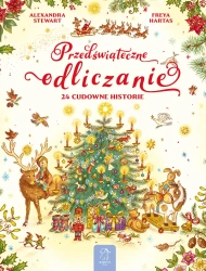 Przedświąteczne odliczanie. 24 cudowne historie - Alexandra Stewart