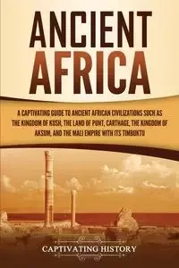 Ancient Africa - History Captivating