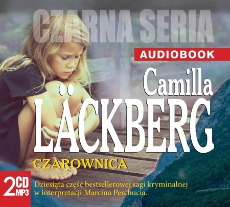 Czarownica. Audiobook - Camilla Lackberg, Inga Sawicka, Marcin Perchuć