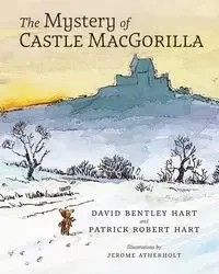 The Mystery of Castle MacGorilla - David Hart  Bentley