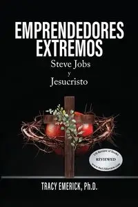 Emprendedores Extremos - Tracy Emerick Ph.D.