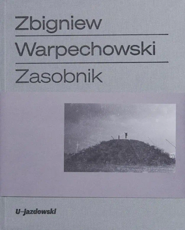 Zbigniew Warpechowski Zasobnik - praca zbiorowa