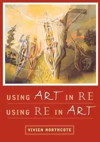 Using Art in Re - Using Re in Art - Vivien Ma Northcote