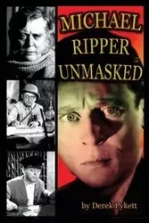 Michael Ripper Unmasked - Derek Pykett