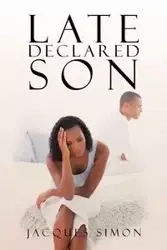 Late Declared Son - Simon Jacques