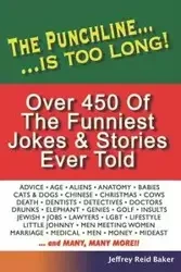 The Punchline Is Too Long - Reid Jeffrey