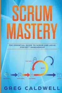 Scrum - Greg Caldwell