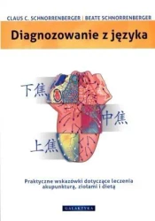 Diagnozowanie z języka. Praktyczne wskazówki... - Claus C. Schnorrenberger, Beate Schnorrenberger