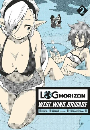Log Horizon - West Wind Brigade. Tom 2 - Mamare Touno