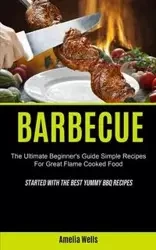 Barbecue - Amelia Wells