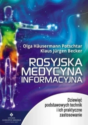 Rosyjska medycyna informacyjna - Klaus Jrugen Becker