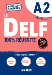 DELF 100% reussite A2 + online ed. 2021 - Dorothe Dupleix, Catherine Houssa, Marie Rabin