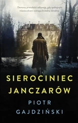 Sierociniec janczarów - Piotr Gajdziński