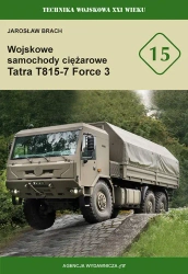 Wojskowe samochody ciężarowe Tatra T815-7 Force 3 (TWXXIw 15) - Jarosław Brach