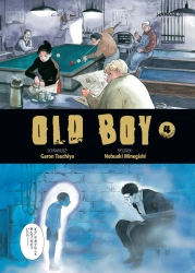 Old Boy. Tom 4 - Garon Tsuchiya