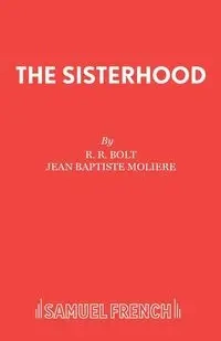 The Sisterhood - Bolt R R