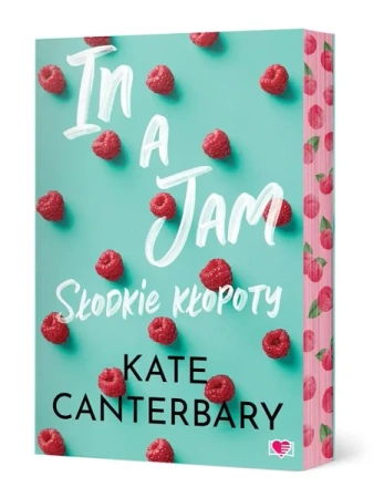 In a Jam. Słodkie kłopoty (barwione brzegi) - Kate Cantenbary