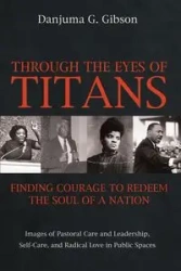 Through the Eyes of Titans - Gibson Danjuma G.