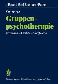 Stationäre Gruppen-psychotherapie - Eckert Jochen