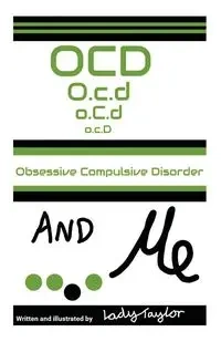 OCD & Me - Taylor Lady