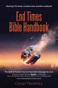 End Times Bible Handbook - Chad Trowell