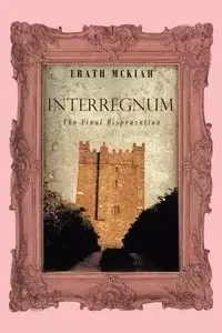 Interregnum - McKiah Erath