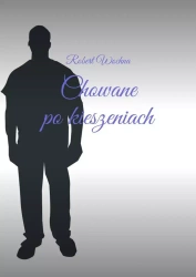 Chowane po kieszeniach - Robert Wochna