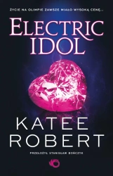 Electric Idol. Dark Olympus - Robert Katee