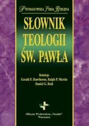 Słownik teologii św. Pawła - Gerald F. Hawthorne, Ralph Martin P., Daniel G. R