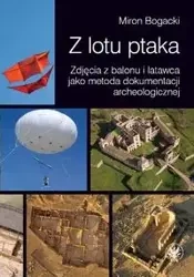 Z lotu ptaka - Miron Bogacki