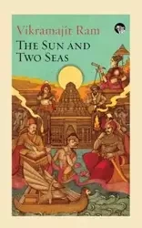 The Sun and Two Seas - Ram Vikramajit