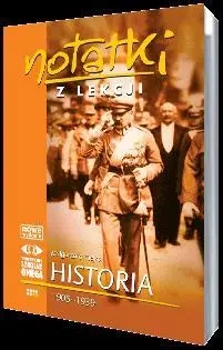 Notatki z Lekcji Historii część 6 1905-1939 OMEGA - Małgorzata Ciejka