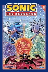 Sonic the Hedgehog T.8. Wirus 2 - Ian Flynn, Tracy Yardley, Adam Bryce Thomas