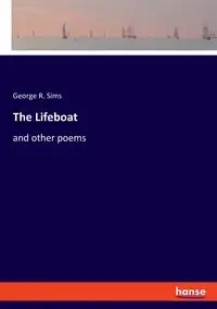 The Lifeboat - George R. Sims