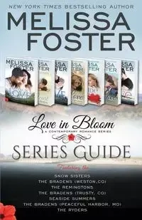 Love in Bloom Series Guide - Foster Melissa