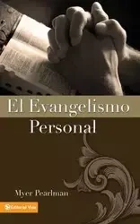 El evangelismo personal - Pearlman Myer