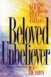 Beloved Unbeliever - Berry Jo