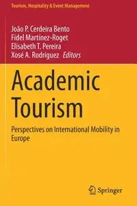 Academic Tourism - Cerdeira Bento João P.