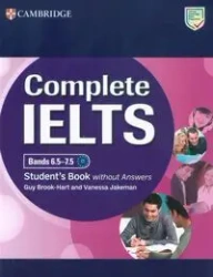 Complete IELTS Bands 6.5-7.5 Student's Book without Answers - Guy Brook-Hart, Vanessa Jakeman