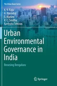 Urban Environmental Governance in India - Raju K.V.