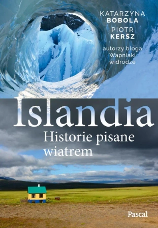 eBook Islandia. Historie pisane wiatrem - Katarzyna Bobola, Piotr Kersz epub mobi