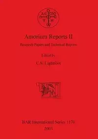 Amorium Reports II - Lightfoot C. S.