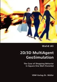 2D/3D MultiAgent GeoSimulation - Ali Walid
