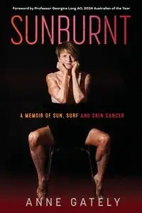 SUNBURNT - Anne Gately C