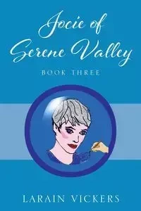 Jocie of Serene Valley - Vickers LaRain