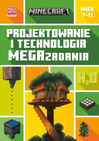 Minecraft. Projektowanie i technologia - Tom Bolton, Mojang