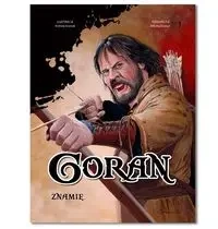 Goran T.1 Znamię - Mikołaj Graniak, Paweł Graniak, Andrzej Graniak