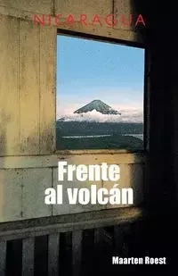 Frente al volcán - Roest Maarten