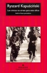 LH Kapuściński. Los cinicos no sirven para este oficio /polonica/ - Ryszard Kapuściński