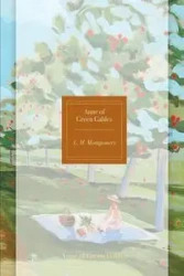 Anne of Green Gables Painted Edition - Lucy Maud Montgomery